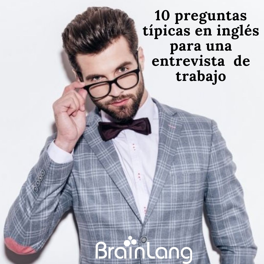 10 preguntas típicas en inglés para una entrevista  de trabajo