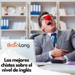 Los mejores chistes sobre el nivel de inglés